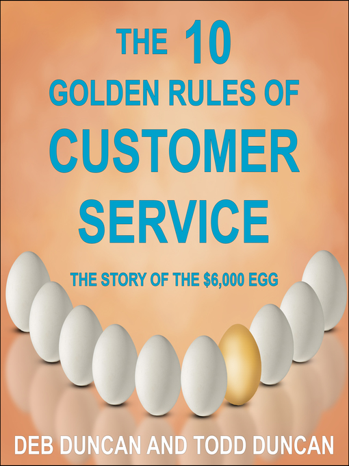 Title details for The 10 Golden Rules of Customer Service by Christopher Grove - Available